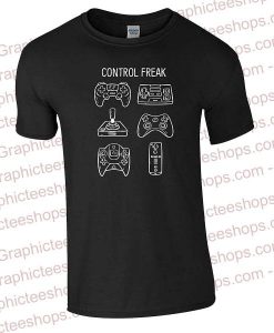 Game Control Freak T-Shirt