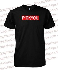 fuckyou tshirt