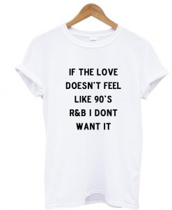 if the love t shirt