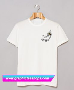 Bee Happy T Shirt (GPMU)