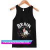 Brain vs The World Tanktop (GPMU)