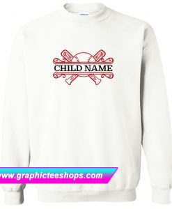 Child Name Sweatshirt (GPMU)