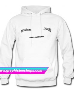 Handle With Care Hoodie (GPMU)