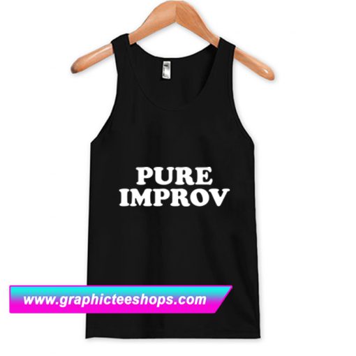 Pure Improv Tanktop (GPMU)