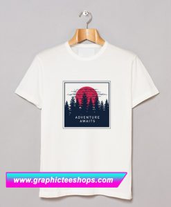 Adventure Awaits Hike Camp T Shirt (GPMU)