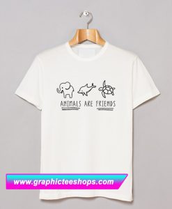 Animals Are Friends T Shirt (GPMU)