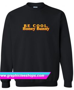 Be Cool Sweatshirt (GPMU)