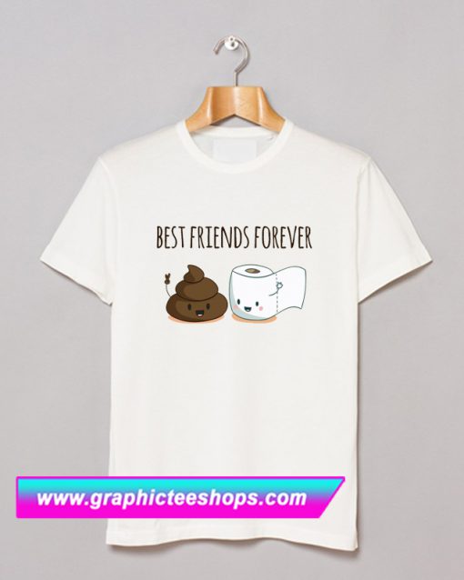 Best Friends Forever T Shirt (GPMU)