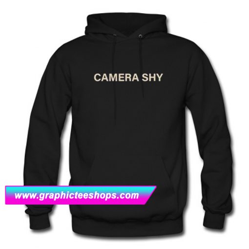 Camera Shy Hoodie (GPMU)