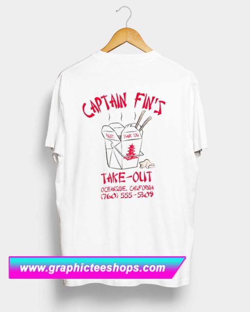 Captain Fin's Take Out T Shirt Back (GPMU)