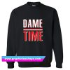 Dame Time Sweatshirt (GPMU)