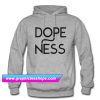 Dopeness Hoodie (GPMU)