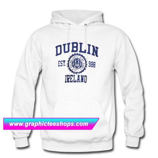 Dublin Ireland Hoodie (GPMU)