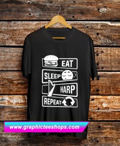 Eat Sleep Harp Repeat Stringed Instrument Music T Shirt (GPMU)