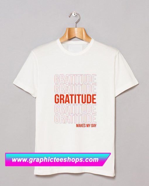 Gratitude T Shirt (GPMU)