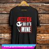 I Licked It So It’s Mine Jack Skellington Halloween T Shirt (GPMU)