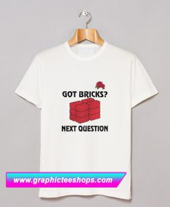 Jusuf Nurkic Got Bricks Next Question T Shirt (GPMU)