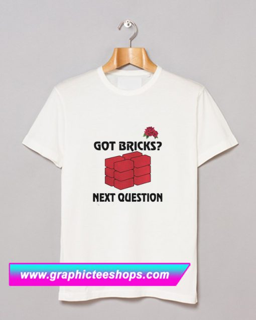 Jusuf Nurkic Got Bricks Next Question T Shirt (GPMU)
