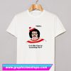 Lionel Richie Hello Is It Me You’Re Looking For T Shirt (GPMU)