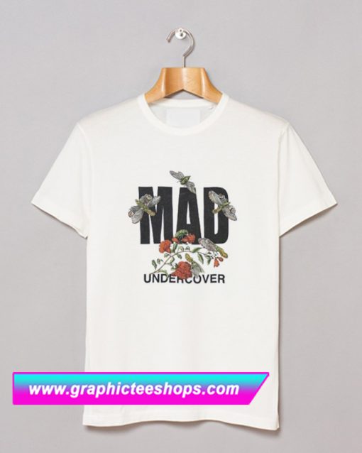 Mad Undercover T Shirt (GPMU)