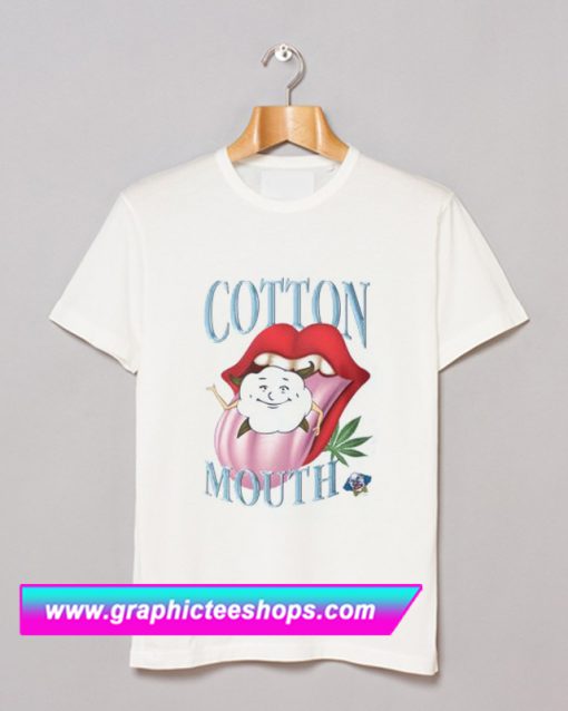 Marijuana Cotton Mouth T Shirt (GPMU)