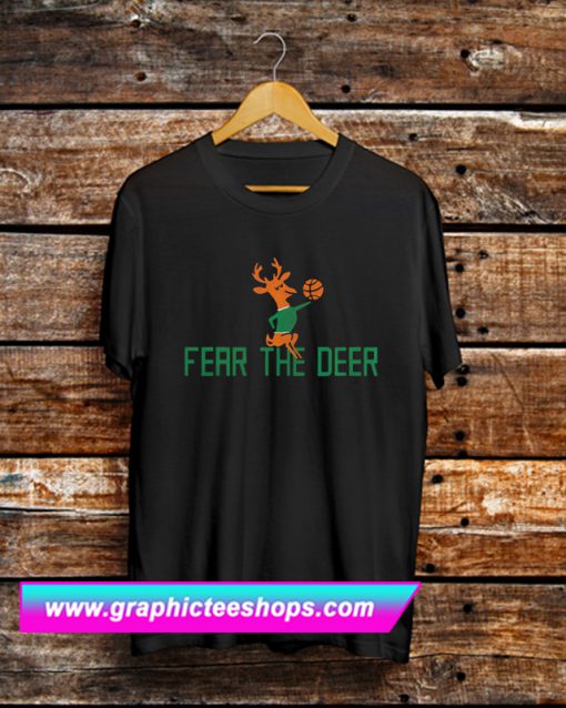 Milwaukee Fear The Deer Bucks Funny T Shirt (GPMU)