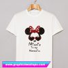 Minnie is my Homegirl T Shirt (GPMU)