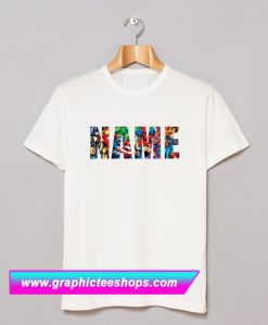 Name Superhero T Shirt (GPMU)