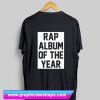 RAP Album Of The Yeat T Shirt Back (GPMU)