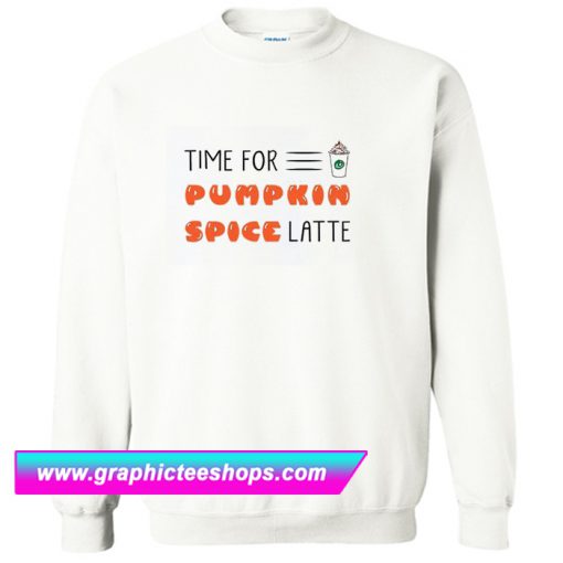 Spice Pumpkin Spice Latte Sweatshirt (GPMU)