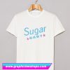 Sugar Baby T Shirt (GPMU)