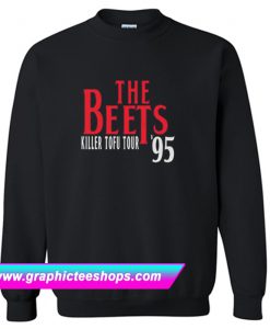 The Beets Killer Tofu Tour ’95 Sweatshirt (GPMU)