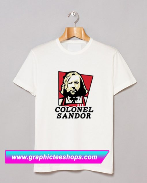 The Colonel Sandor T Shirt (GPMU)