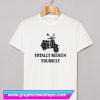 Totally Redeem Yourself T Shirt (GPMU)