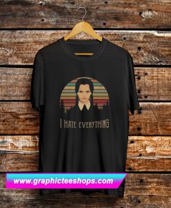 Wednesday Addams I Hate Everything T Shirt (GPMU)