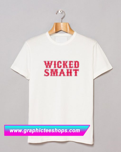 Wicked Smaht T Shirt (GPMU)
