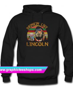 Coors Light Drinkin Like Abraham Lincoln Abe America Flag Sunset Hoodie (GPMU)