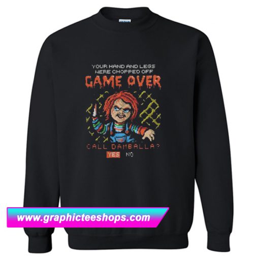 Game Over Call Damballa Chucky Sweatshirt (GPMU)