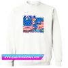 July 4th celebrate-26 (C)2019 Alicia Villarreal Sweatshirt (GPMU)