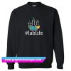 Lablife Sweatshirt (GPMU)