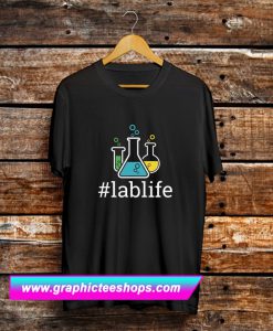 Lablife T Shirt (GPMU)