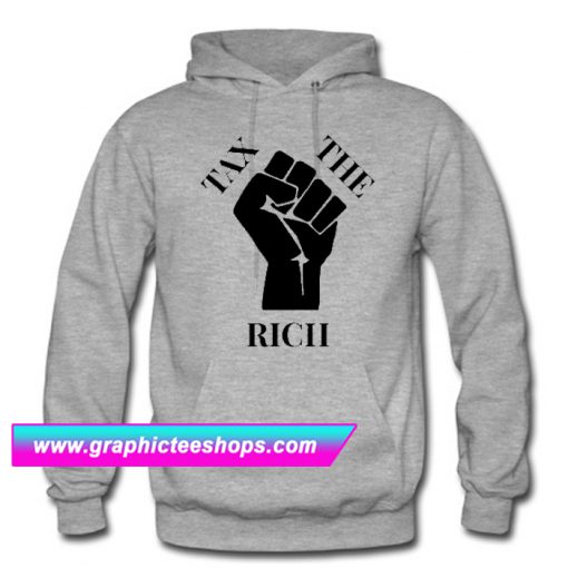 Progressive Tax The Rich 4 Liberal Protest Vote Hoodie (GPMU)