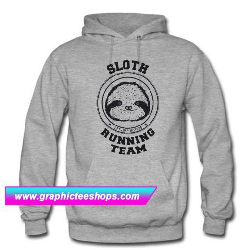 Sloth Running Team Hoodie (GPMU)