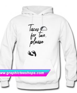Tacos for Two Hoodie (GPMU)
