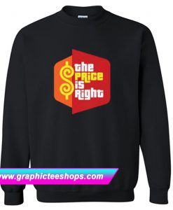 The Price Is Right Sweatshirt (GPMU)