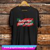 Tristan Thompson Black Men Don’t Cheat T Shirt (GPMU)