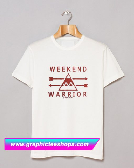 Weekend Warrior T Shirt (GPMU)