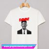 Will Smith Damn T Shirt (GPMU)