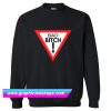 Bad Bitch Sweatshirt (GPMU)
