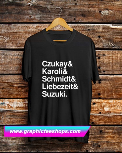 CAN Krautrock Names List Design T Shirt (GPMU)